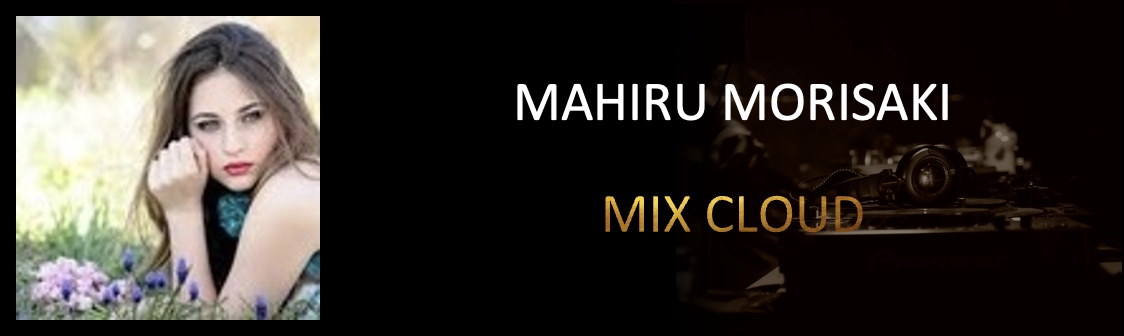 DJ MAHIRU MIXCLOUDへのリンク